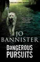 Dangerous Pursuits 1780297181 Book Cover