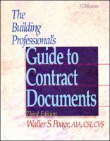 The Building Professional's Guide to Contract Documents 0876292104 Book Cover