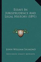 Essays in Jurisprudence and Legal History 1016214871 Book Cover