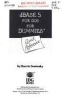 dBASE 5 for DOS for Dummies Quick Reference 1568849540 Book Cover