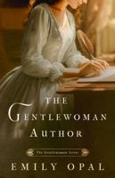 The Gentlewoman Author (The Gentlewoman Series) B0FLJ12NPK Book Cover
