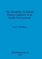 Mesolithic in Ireland (BAR British series) 0860540421 Book Cover