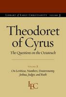 Theodoret of Cyrus: The Questions on the Octateuch (The Library of Early Christianity) 0813215013 Book Cover