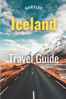 Hartley Iceland The Iceland Travel Guide: The Rough Guide to Iceland B0BTGTNPQW Book Cover