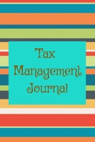 Tax Management Journal: : Information, checklist, deduction,estimated 1677233680 Book Cover