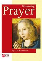 Discovering Prayer 1860822932 Book Cover