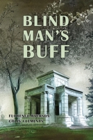 Blind Man's Buff 1616465670 Book Cover