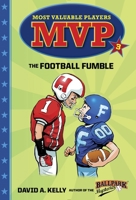 MVP #3: The Football Fumble 0553513257 Book Cover