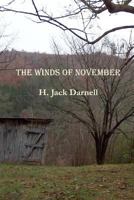 The Winds of November: Short Stories and Poems of Trust, Hope, and Love 1467972347 Book Cover