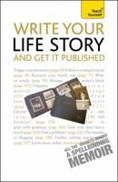 Write Your Life Story and Get It Published 1444103210 Book Cover