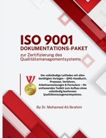 ISO 9001: The Complete Guide with All Templates You Need - QMS Manual, Procedures, Work Instructions & Forms for ISO 9001:2015 Implementation and Certification 3852281318 Book Cover