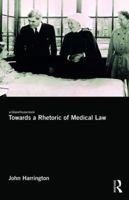 Towards a Rhetoric of Medical Law 1138481939 Book Cover