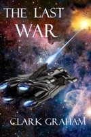 The Last War 1790325730 Book Cover