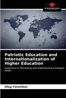 Patriotic Education and Internationalization of Higher Education 6203347051 Book Cover