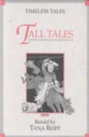 Tall Tales (Timeless Tales) 0883364638 Book Cover