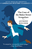 The Case of the Baker Street Irregulars 1613161824 Book Cover