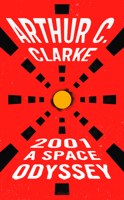 2001: A Space Odyssey 0451457994 Book Cover