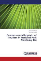 Environmental Impacts of Tourism in National Park Slovenský Raj 3659429759 Book Cover