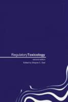 Regulatory Toxicology 0415239192 Book Cover
