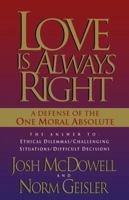 Love is Always Right 0849939658 Book Cover