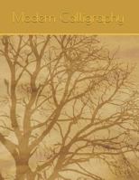 Modern Calligraphy: Calligraphic Practice Paper Pad,(Aspiring calligraphers can build skill and confidence by practicing their lettering on this artist-grade pad of Calligraphy Paper! 1790484650 Book Cover