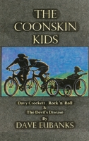 The Coonskin Kids 108803943X Book Cover
