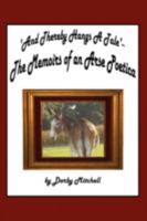 And Thereby Hangs a Tale: The Memoirs of an Arse Poetica 1432711091 Book Cover