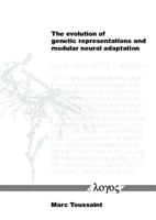 The Evolution of Genetic Representations and Modular Neural Adaptation 3832505792 Book Cover