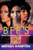 BFF'S 2: Best Frenemies Forever Series 1601627068 Book Cover