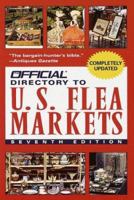 The Official Directory to U.S. Flea Markets 0609809229 Book Cover