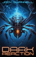 Dark Reaction 1738647307 Book Cover