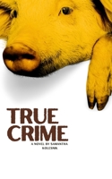 True Crime B0CSN4Q182 Book Cover