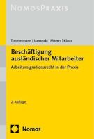 Beschaftigung Auslandischer Mitarbeiter: Arbeitsmigrationsrecht in Der Praxis 3756010988 Book Cover