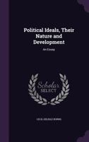 Political Ideals; an Essay 1013640993 Book Cover