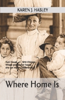 Where Home Is 1708695257 Book Cover