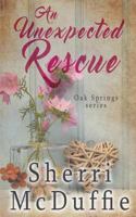 An Unexpected Rescue 1682913996 Book Cover