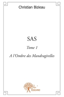 SAS - Tome1 (French Edition) 2332607579 Book Cover
