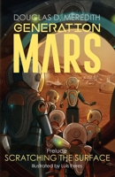 Scratching the Surface: Generation Mars, Prelude (Generation Mars, #1) 1733731008 Book Cover