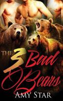 The 3 Bad Bears 1530927064 Book Cover