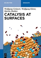 Catalysis at Surfaces 3110632470 Book Cover