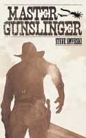 Master Gunslinger 1426942184 Book Cover