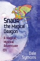 Snaur the Magical Dragon 205480147X Book Cover