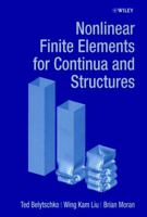 Nonlinear Finite Elements for Continua and Structures 0471987743 Book Cover