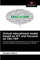 Virtual educational model based on ICT and focused on TAC-TEP 6202623497 Book Cover