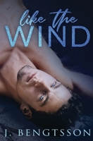 Like the Wind 1949975126 Book Cover