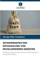 Determinanten Der Rückzahlung Von Revolvierenden Krediten (German Edition) 620962586X Book Cover