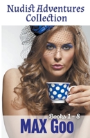 Nudist Adventures Collection B0BVHK5WSN Book Cover