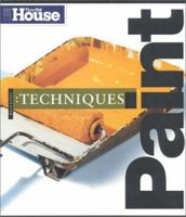 This Old House Essential Paint Techniques (Essential (This Old House Books)) 0966675320 Book Cover
