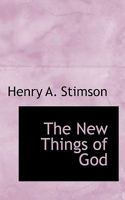 The New Things of God 1248467639 Book Cover
