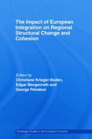 The Impact of European Integration on Regional Structural Change and Cohesion 041574833X Book Cover